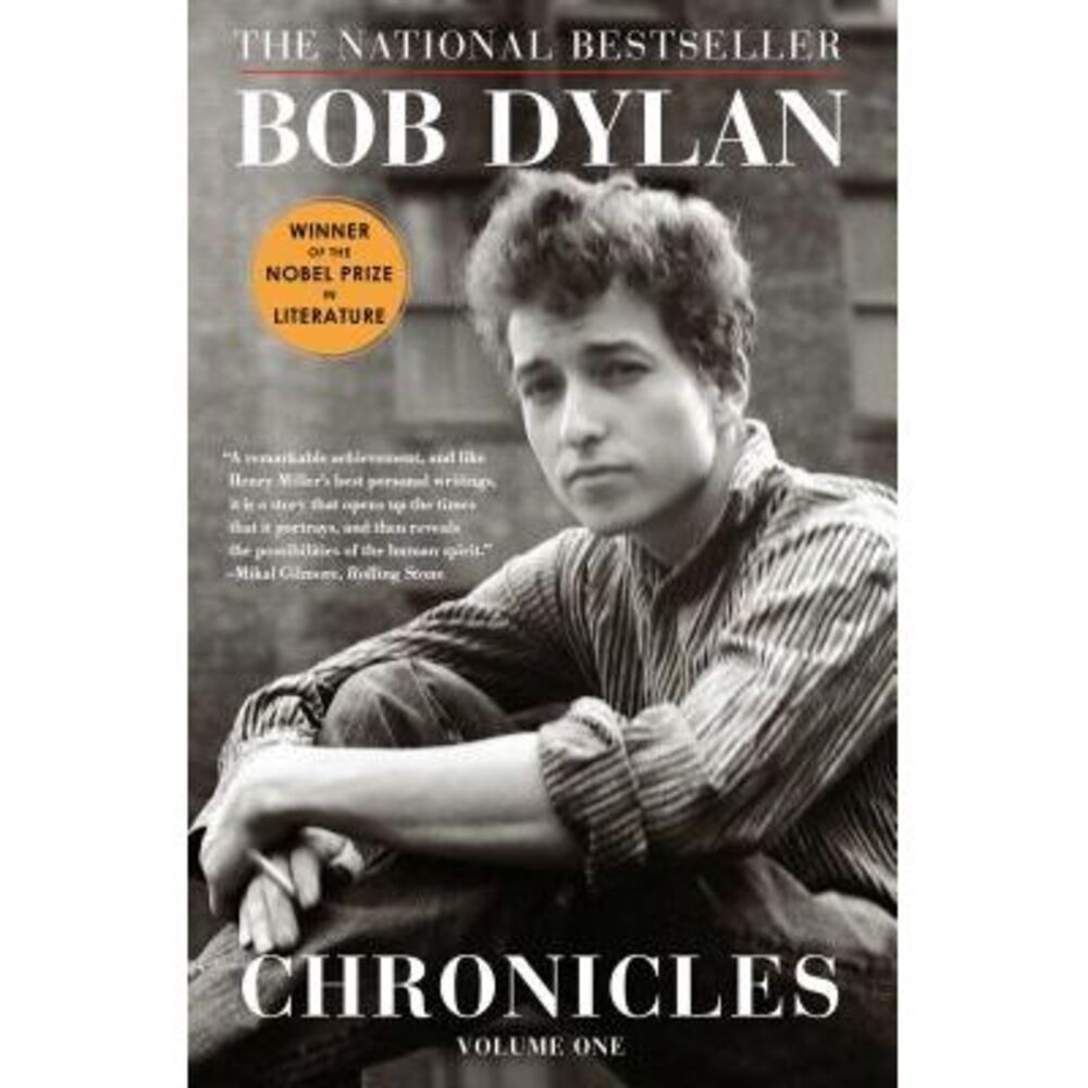 Chronicles: Volume One -- Bob Dylan